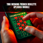 trik menang french roulette